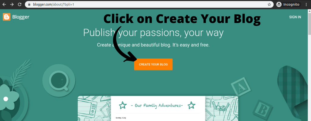 Click on “CREATE YOUR BLOG” (start a free blog steps)