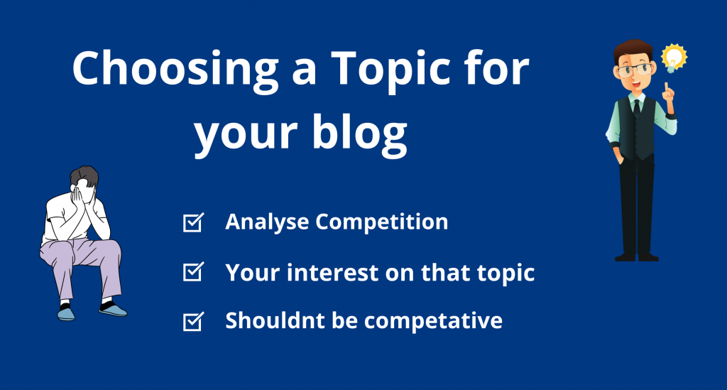 Choose topic for your blog (start free blog and earn money)