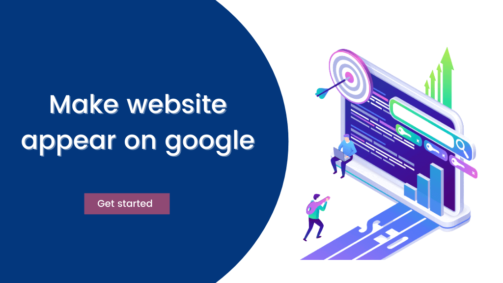 make your website appear on google