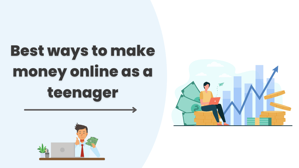 how to make money online as a teenager