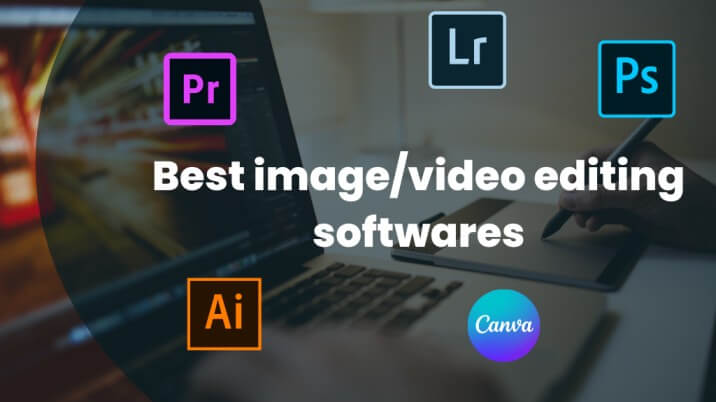 best image/video editing tools